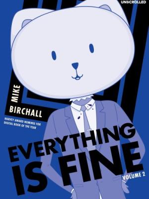 Everything is fine. Volume 2