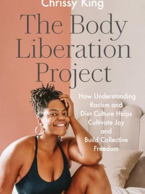 The Body Liberation Project