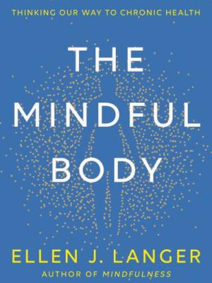 The mindful body