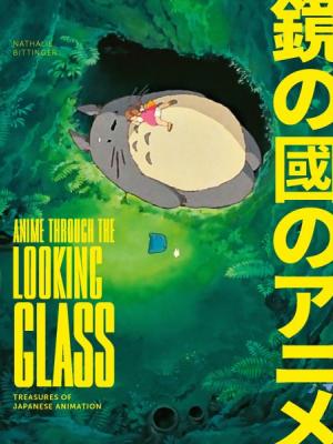 Anime through the looking glass