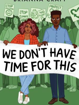 We Don't Have Time for This