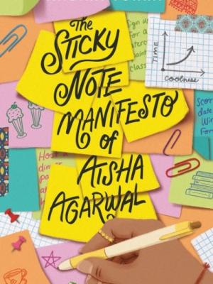 The Sticky Note Manifesto of Aisha Agarwal