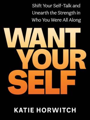 Want your self
